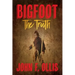 Bigfoot The Truth