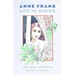 Anne Frank: Life in Hiding