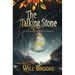 The Talking Stone: A Magically Real Fantasy