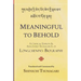 Meaningful to Behold: A Critical Edition and Annotated Translation of Longchenpa's Biography