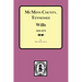 McMinn County, Tennessee Wills & Estate Records 1820-1870
