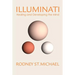 Illuminati: Healing and Developing the Mind
