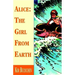 Alice: the Girl from Earth
