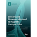 Sensors and Biosensors Related to Magnetic Nanoparticles
