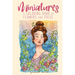 Miniatures: a Coloring Book of Flowers and Faces