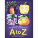 Be Your Best...Eating Fruits and Vegetables A to Z