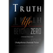 Truth: Life Beyond Zero