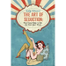 Kelly Wilson's The Art of Seduction: Nine Easy Ways to Get Sex From Your Mate