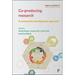 Co-Producing Research: A Community Development Approach