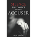 Silence the Voice of the Accuser