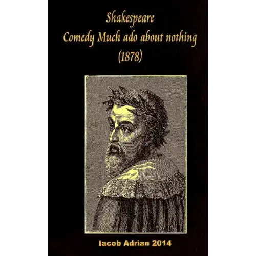 Shakespeare Comedy of Much ado about nothing (1878)