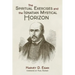 The Spiritual Exercises and the Ignatian Mystical Horizon
