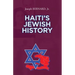 Haiti's Jewish History
