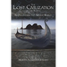 The Lost Civilization of the North.: ReDiscovering the Ancient World.