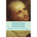 A Spiritual Canticle of the Soul and the Bridegroom Christ