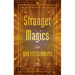 Stranger Magics