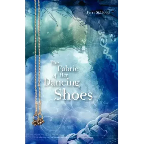 The Fabric of Her Dancing Shoes