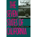 The Seven States of California: A Natural and Human History