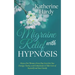 Migraine Relief with Hypnosis: How a Few Minutes Every Day Can Give You Energy, Clarity, and Enthusiasm to Take Care of Yourself and Your Family