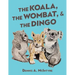 The Koala, the Wombat and the Dingo