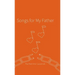 Songs for My Father
