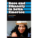 Race And Ethnicity In Latin America