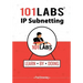101 Labs - IP Subnetting