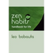 Zen Habits Handbook for Life