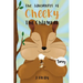 The Adventures of Cheeky The Chipmunk