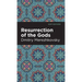 Resurrection of the Gods