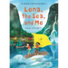 Lena, the Sea, and Me