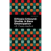 Ethiopia Unbound: Studies in Race Emancipation