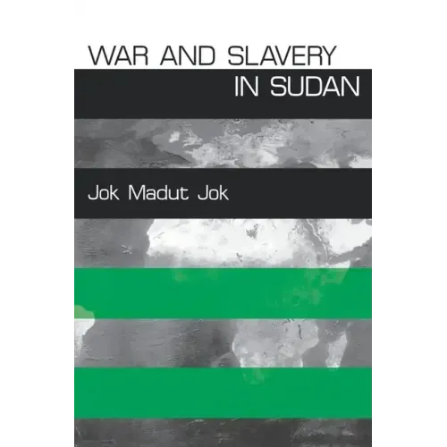 War and Slavery in Sudan