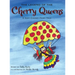 The Legend of the Cherry Queens: A Very Cherry Fairy Tale