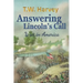 Answering Lincoln's Call: War in America