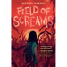 Field of Screams