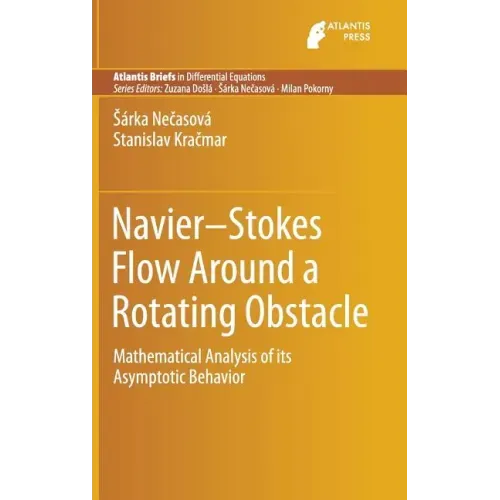 Navier-Stokes Flow Around a Rotating Obstacle: Mathematical Analysis of Its Asymptotic Behavior