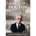More Than a Doctor: The Extraordinary Life of Samuel Ulysses Rodgers