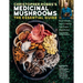 Christopher Hobbs's Medicinal Mushrooms: The Essential Guide: Boost Immunity, Improve Memory, Fight Cancer, Stop Infection, and Expand Your Consciousn