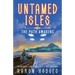 Untamed Isles: The Path Awakens