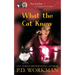 What the Cat Knew