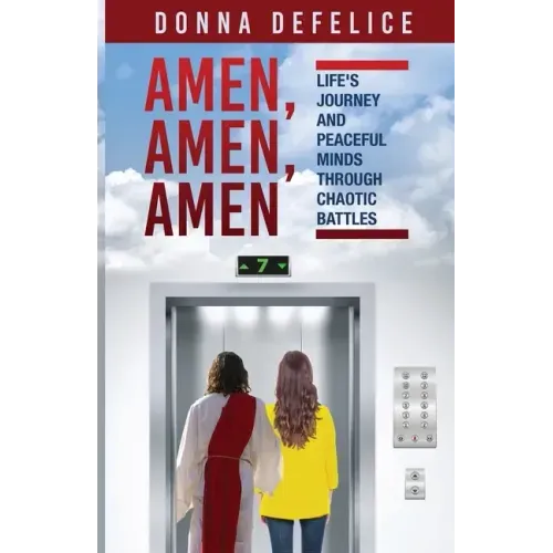 Amen, Amen, Amen: Life's Journey and Peaceful Minds Through Chaotic Battles