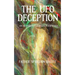 The UFO Deception