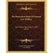 The Benevolent Raid Of General Lew Wallace: How Mexico Was Saved In 1864 (1914)