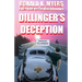 Dillinger's Deception
