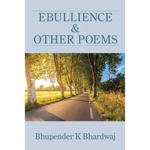 Ebullience and Other Poems