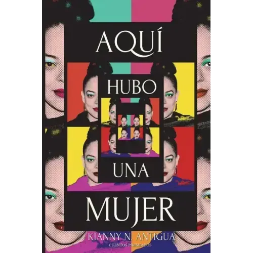 Aqui hubo una mujer