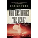 Who Has Buried the Dead