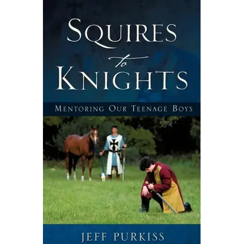 Squires to Knights