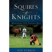 Squires to Knights